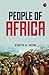 PEOPLE OF AFRICA