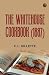 The Whitehouse Cookbook by F. L. GILLETTE