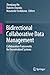 Bidirectional Collaborative Data Management by Zhenjiang Hu