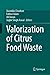 Valorization of Citrus Food...