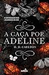 A Caça por Adeline