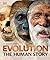 Evolution: The Human Story, 2nd Edition