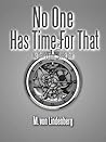 Book cover for No One Has Time For That (No One's Time Book 1)
