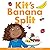 Kit's Banana Split