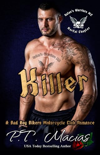 Killer (Satan’s Warriors MC, NorCal Chapter #6)