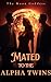 Mated to the Alpha Twins: Part 2 Paranormal Multiple Mates Wolf Shifter Romance