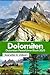 Dolomite Reiseführer Buch 2...
