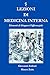 LEZIONI DI MEDICINA INTERNA: Elementi di Diagnosi Differenziale (Italian Edition)