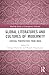 Global Literatures and Cult...