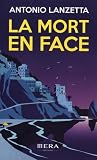 La mort en face