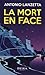 La mort en face