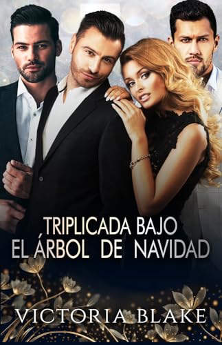 Portada de Triplicada bajo el árbol de Navidad: Una novela romántica de harén inverso, de Victoria Balke