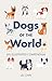 Dogs of the World by Lili Chin
