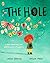 The Hole: A picture book about grief and love