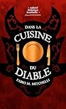 Dans la cuisine du diable (Hardcover)