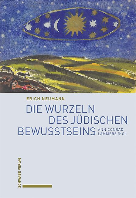Die Wurzeln Des Judischen Bewusstseins (English and German Edition)