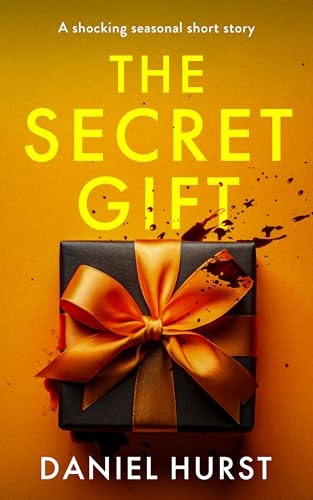The Secret Gift (Kindle Edition)