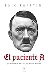 El paciente A: La...