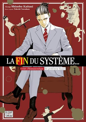 La Fin du système... T01 (French Edition)