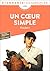Un cœur simple (French Edition)