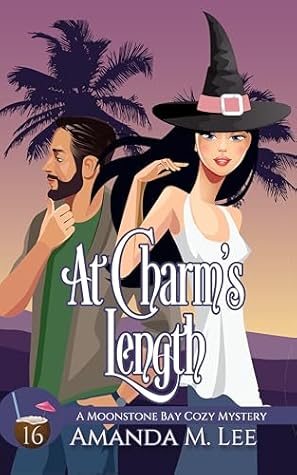 At Charm's Length (A Moonstone Bay Cozy Mystery Book 16)