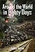 Around the World in Eighty ...