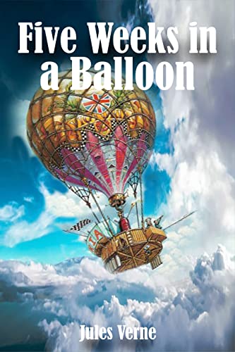 Five Weeks in a Balloon