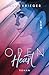 Open Heart: Ein spicy Liebesroman voller Emotionen, Trauma und leidenschaftlicher Chemie. (German Edition)