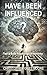 HAVE I BEEN INFLUENCED: Tes...