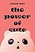 The Power of Cute