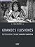 Grandes Ilusiones by Isaac León Frías
