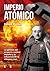 IMPERIO ATÓMICO by Felipe Botaya