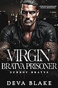 Virgin Bratva Prisoner