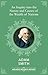 An Inquiry into the Nature and Causes of the Wealth of Nations