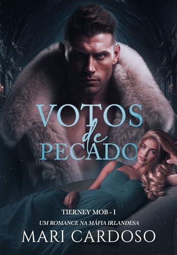 Votos de Pecado (Tierney Mob Livro 1) (Portuguese Edition)