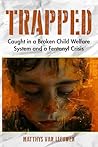 Trapped: Caught i...