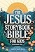 The Jesus Storybook Bible f...