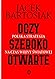 Oczy szeroko otwarte. Polska strategia na czas wojny światowej by Jacek Bartosiak