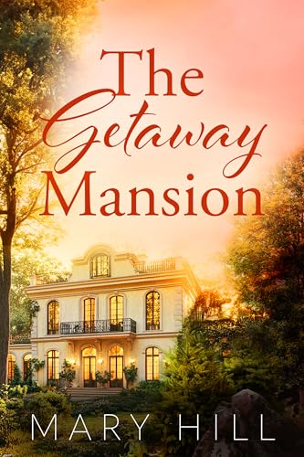 The Getaway Mansion (Kindle Edition)
