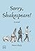 Sorry, Shakespeare!
