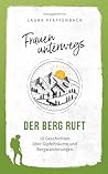 Frauen unterwegs:...