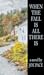 When The Fall Is All There Is