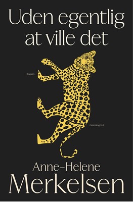 Uden egentlig at ville det (Hæftet)