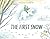 The First snow