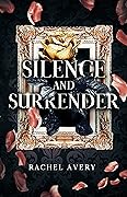 Silence and Surrender