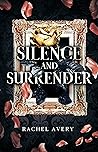 Silence and Surrender (Steele Enterprises #3)