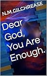 Dear God, You Are...
