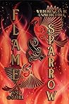 Flame and Sparrow by S.M. Gaither