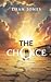The Choice