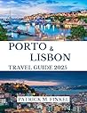 Porto and Lisbon ...